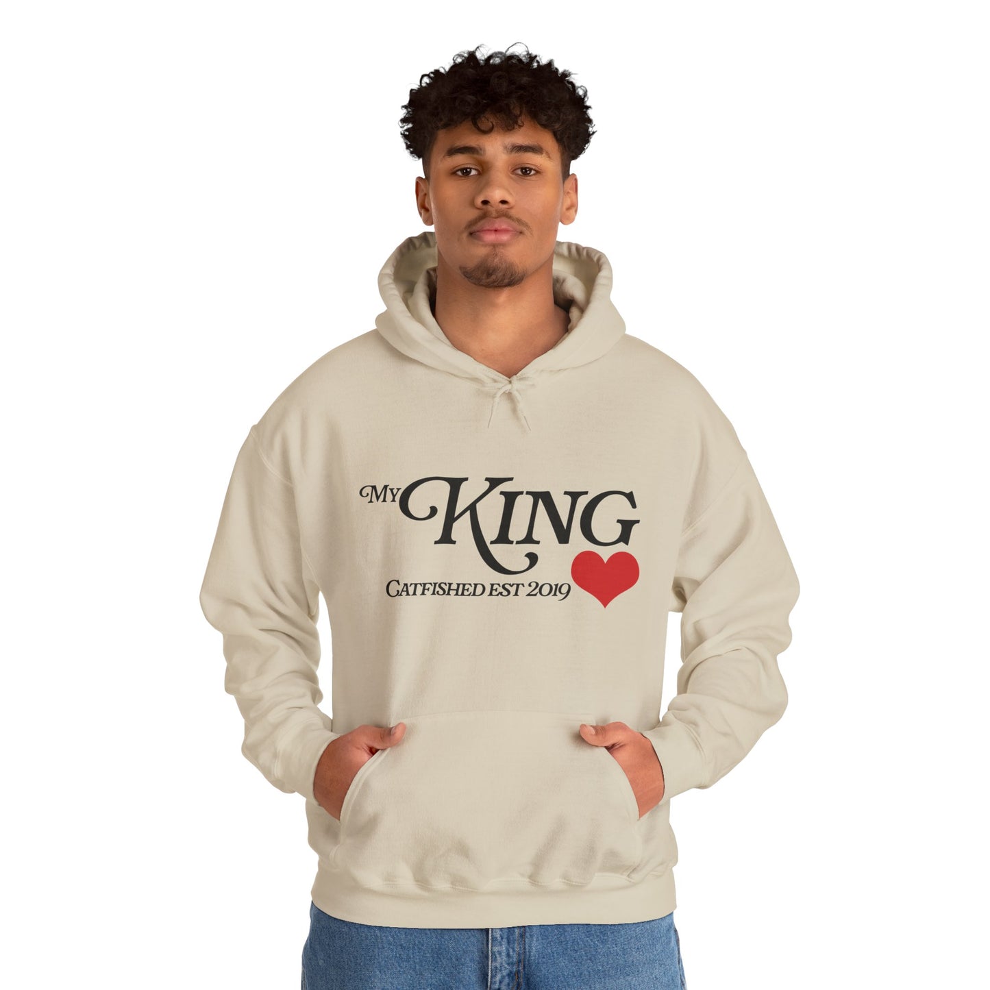My King Hooded Sweatshirt, Unisex Sweatshirt Gift, Funny Hoodie for Men, Cozy Casual Wear, Catfish Established 2019