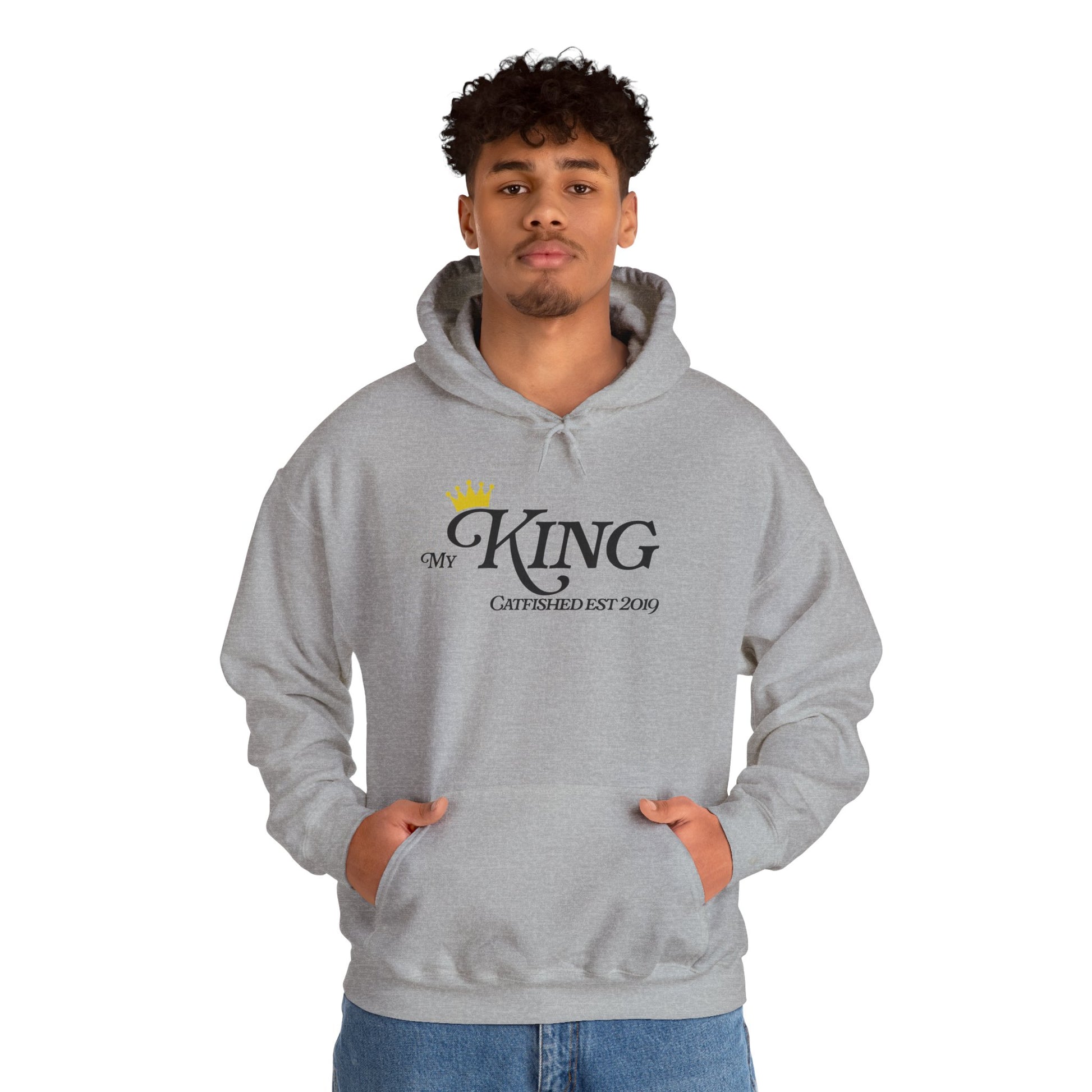 My King Hooded Sweatshirt, Unisex Sweatshirt Gift, Funny Hoodie for Men, Cozy Casual Wear, Catfish Established 2019