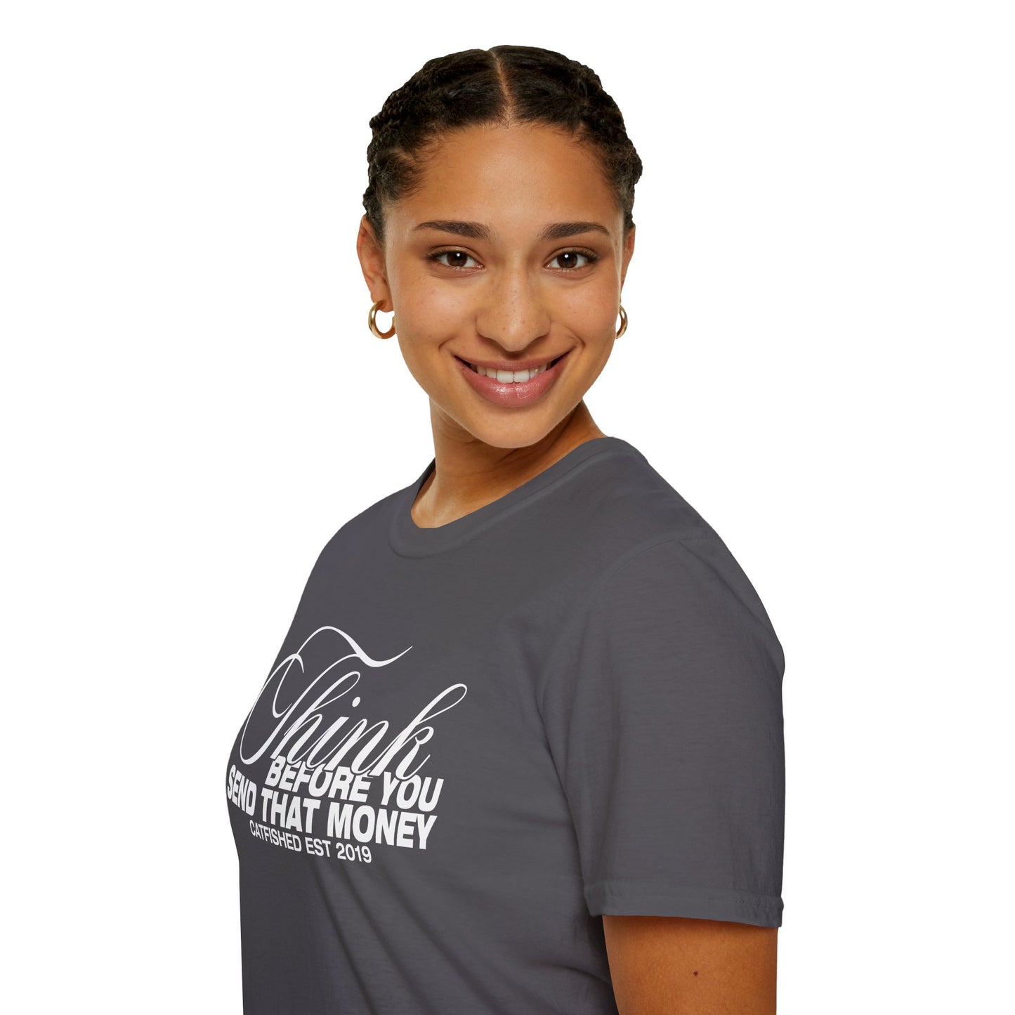 Thoughtful Unisex T-Shirt: Think Before You Send That Money, Gift, Casual Wear, Funny Shirt, Financial Humor
