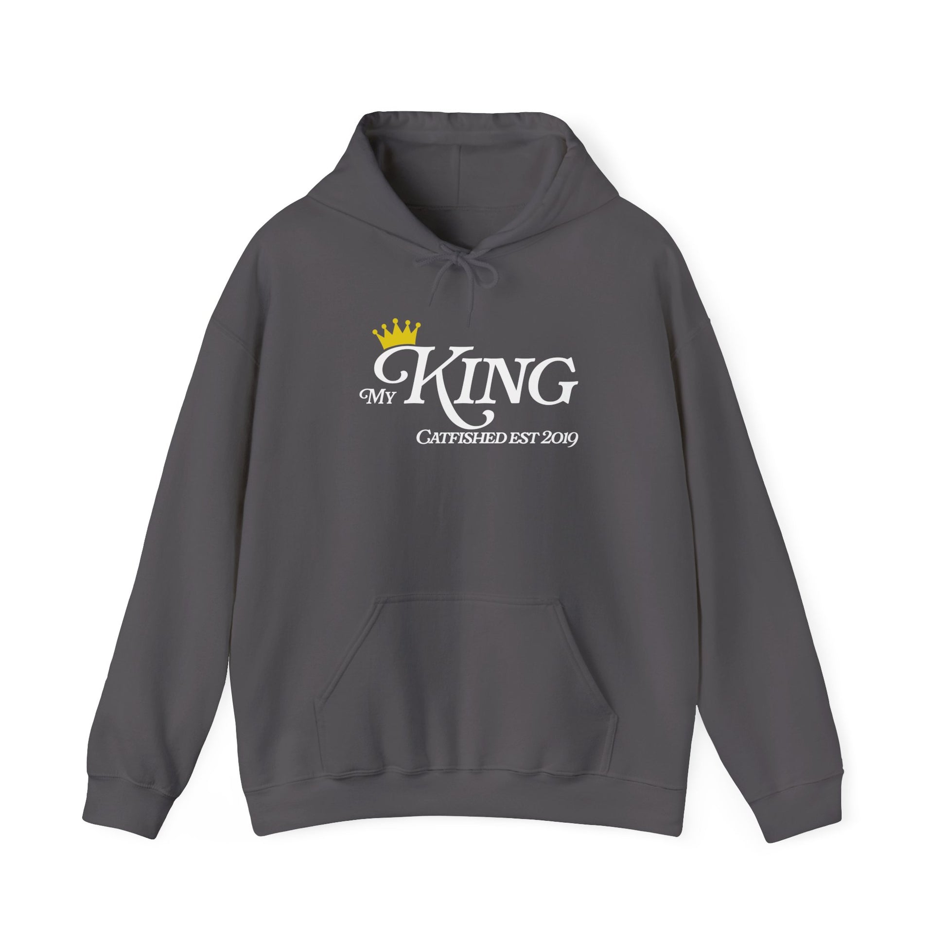 My King Hooded Sweatshirt, Unisex Sweatshirt Gift, Funny Hoodie for Men, Cozy Casual Wear, Catfish Established 2019
