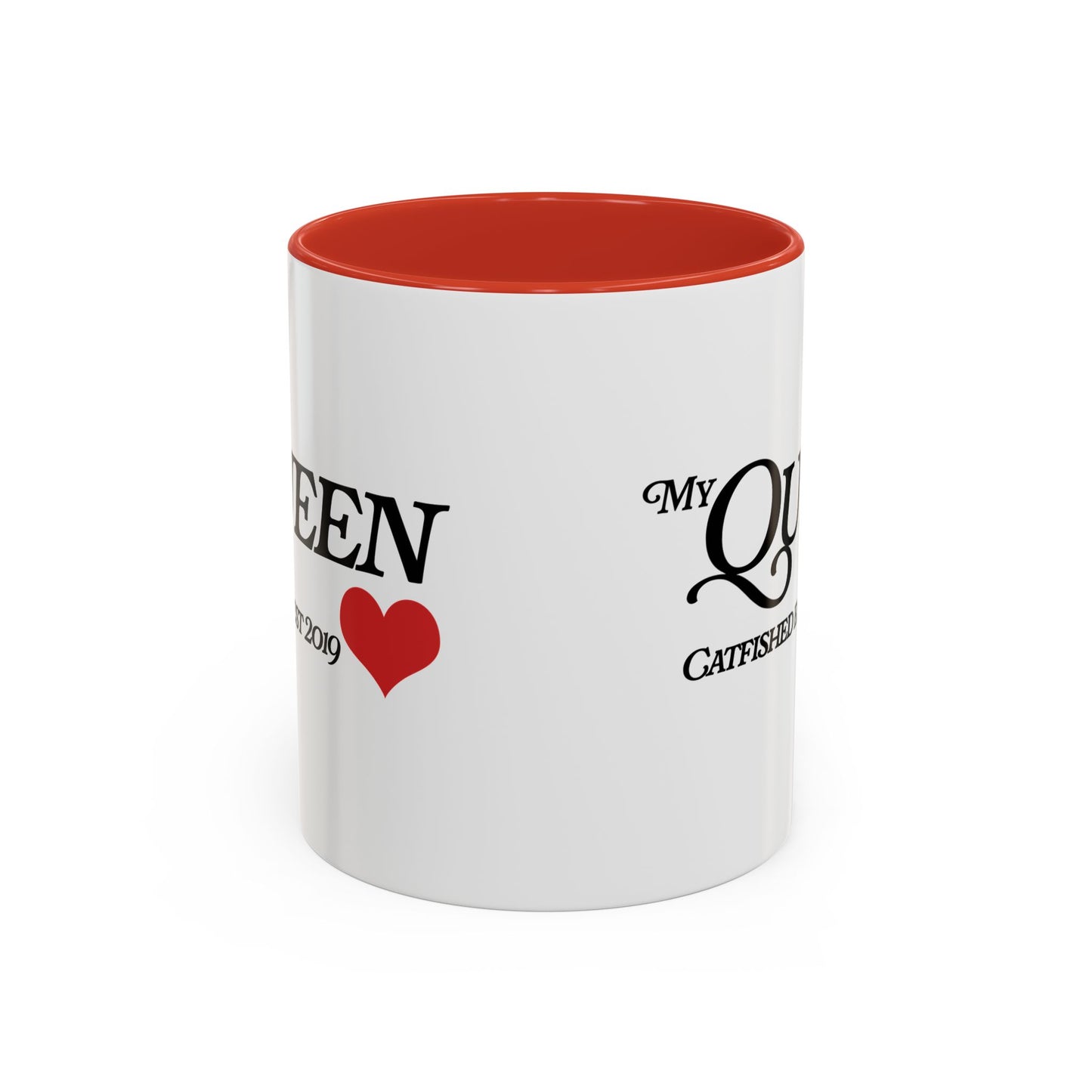 My Queen Accent Coffee Mug - Perfect Gift for Catfish Lovers, Fun Coffee Cup, Unique Gift for Her, Birthday Mug, Relationship Humor