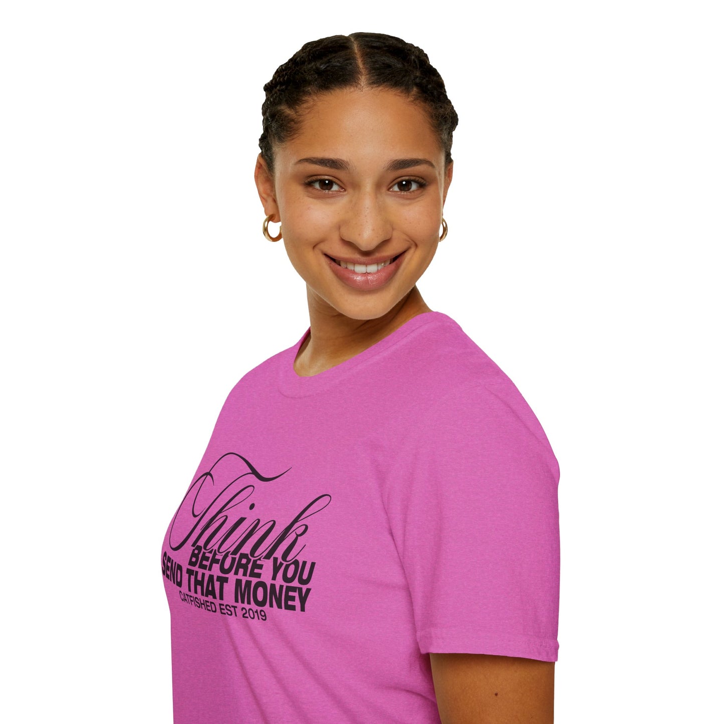 Thoughtful Unisex T-Shirt: Think Before You Send That Money, Gift, Casual Wear, Funny Shirt, Financial Humor