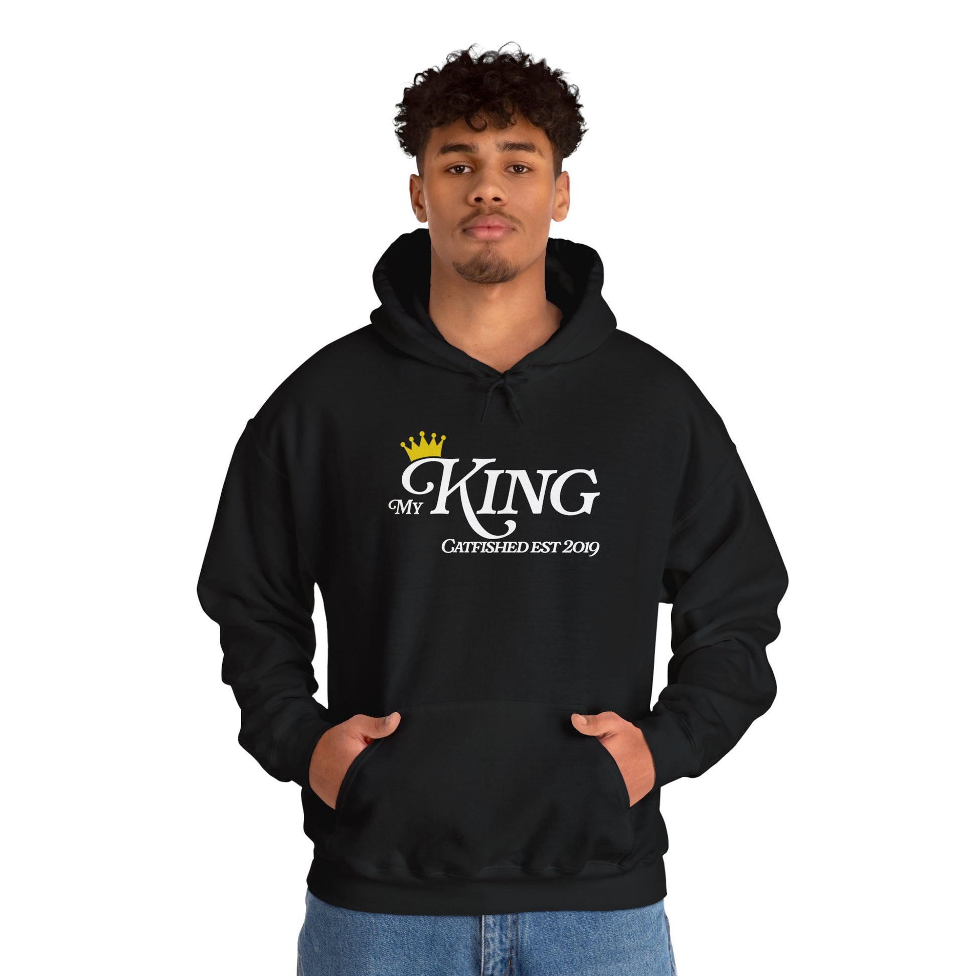 My King Hooded Sweatshirt, Unisex Sweatshirt Gift, Funny Hoodie for Men, Cozy Casual Wear, Catfish Established 2019