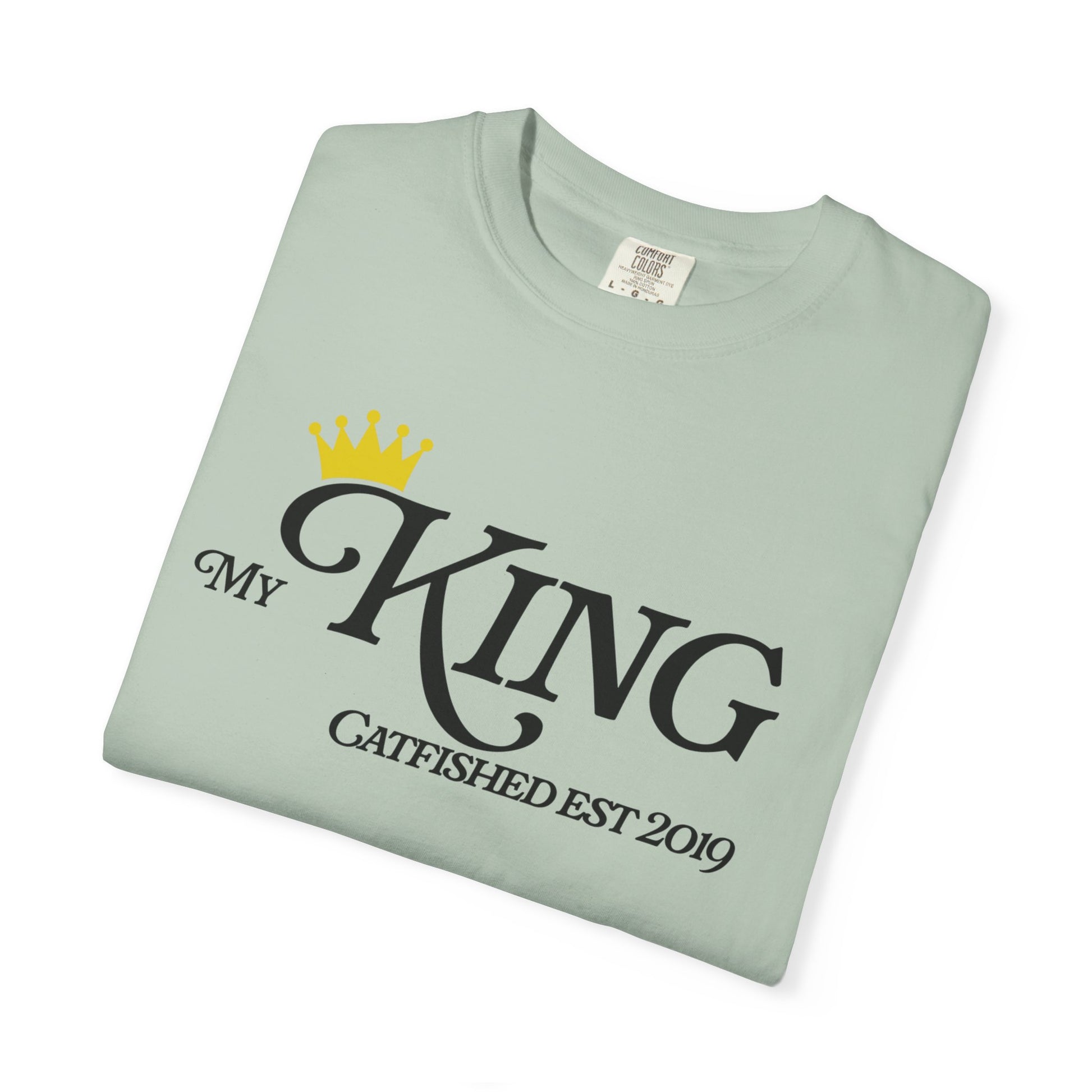 My King T-Shirt, Casual Gift for Him