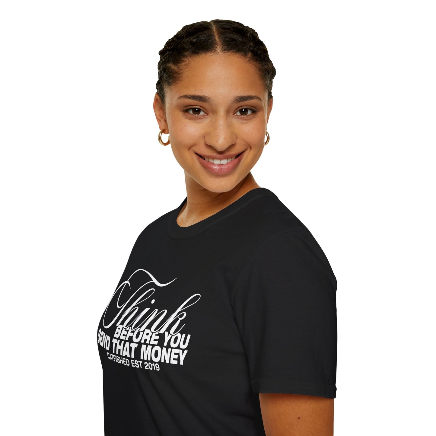 Thoughtful Unisex T-Shirt: Think Before You Send That Money, Gift, Casual Wear, Funny Shirt, Financial Humor