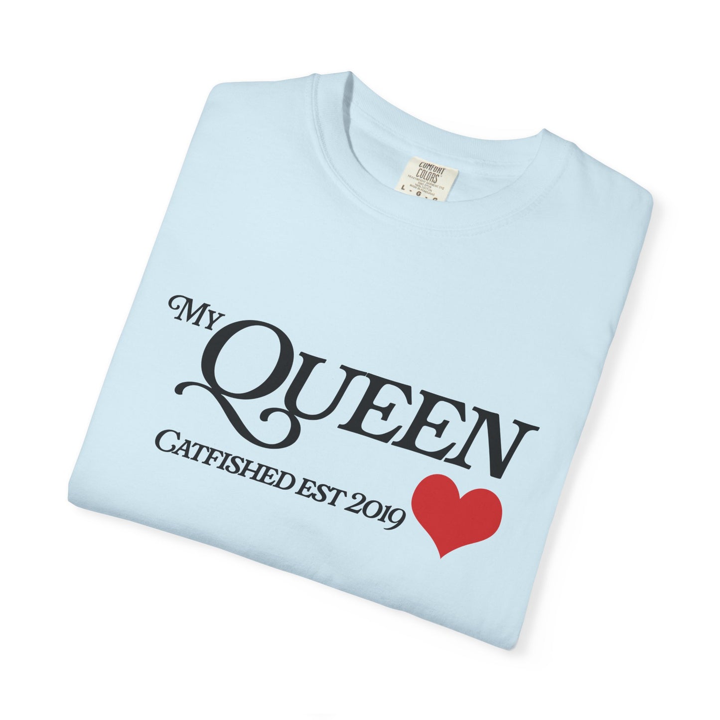 Queen Catfish T-Shirt, Funny Gift for Her, Gift for Girlfriend, Custom Shirt, Birthday Gift, Unisex T-Shirt