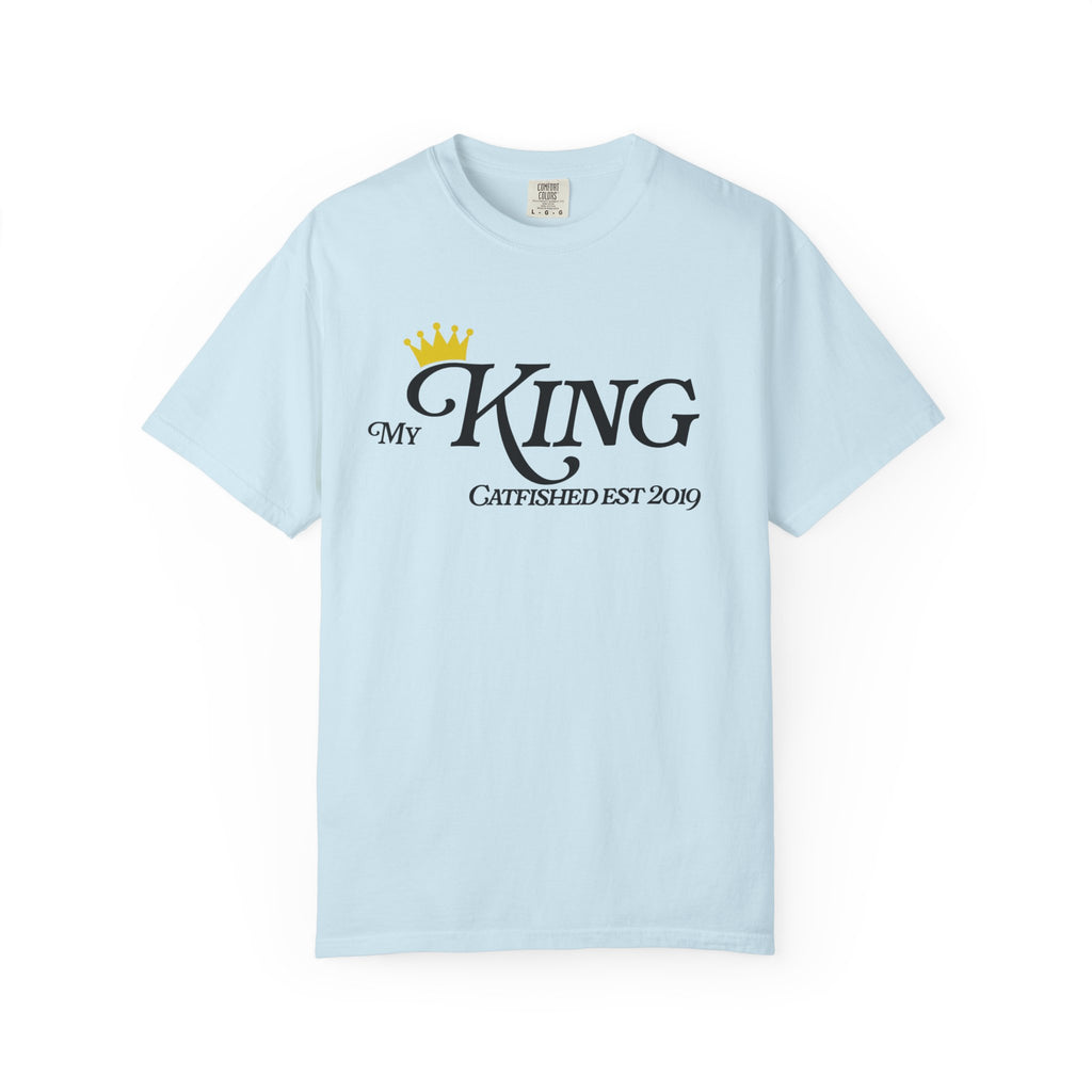 My King T-Shirt, Casual Gift for Him