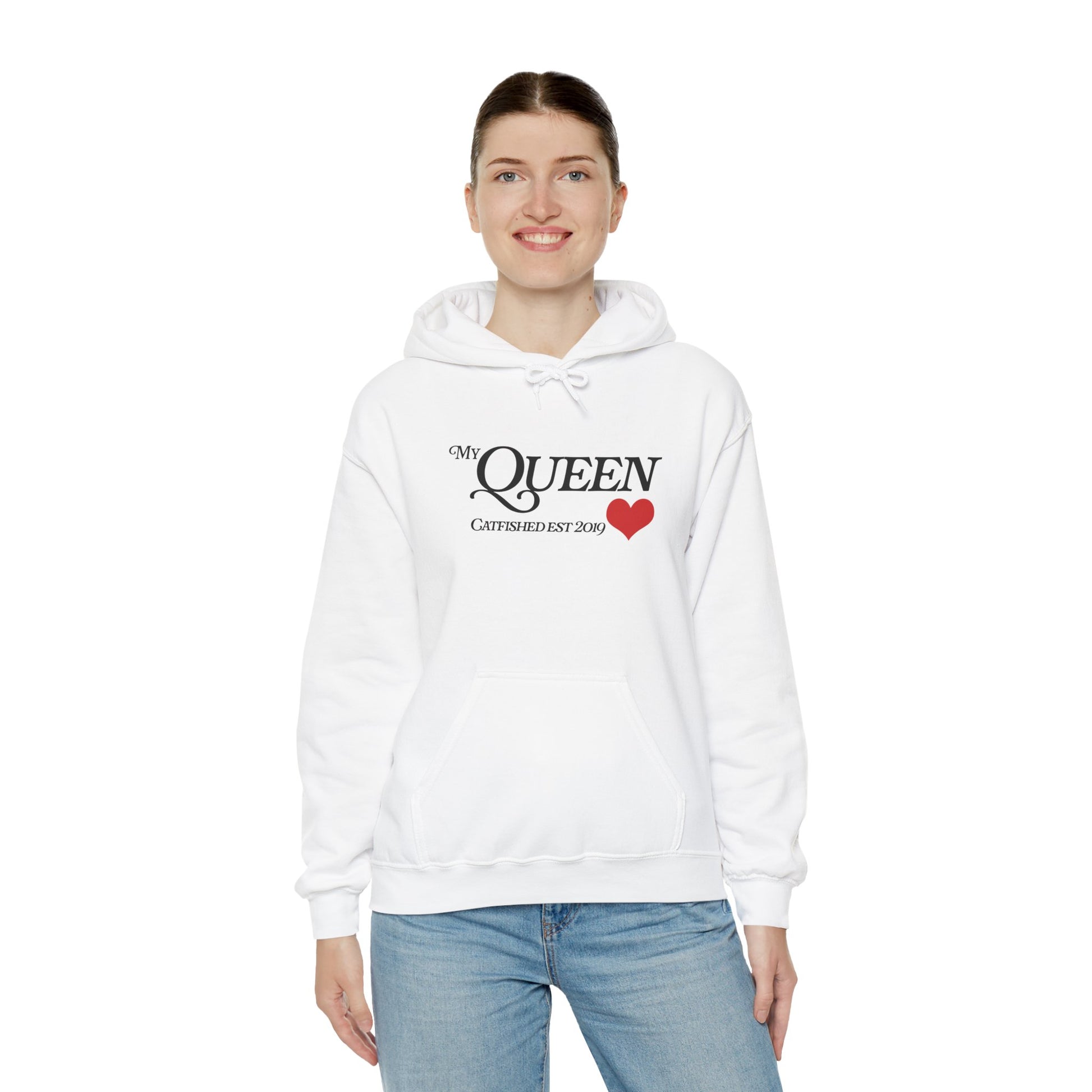 My Queen Hoodie, Catfished Est 2019 Sweatshirt, Gift for Her, Cozy Unisex Pullover, Fun Valentines Day Apparel, Cute Graphic Hoody