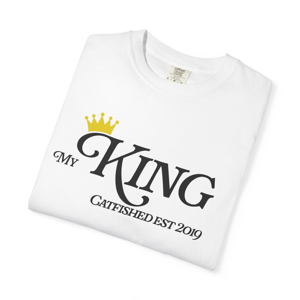 My King T-Shirt, Casual Gift for Him