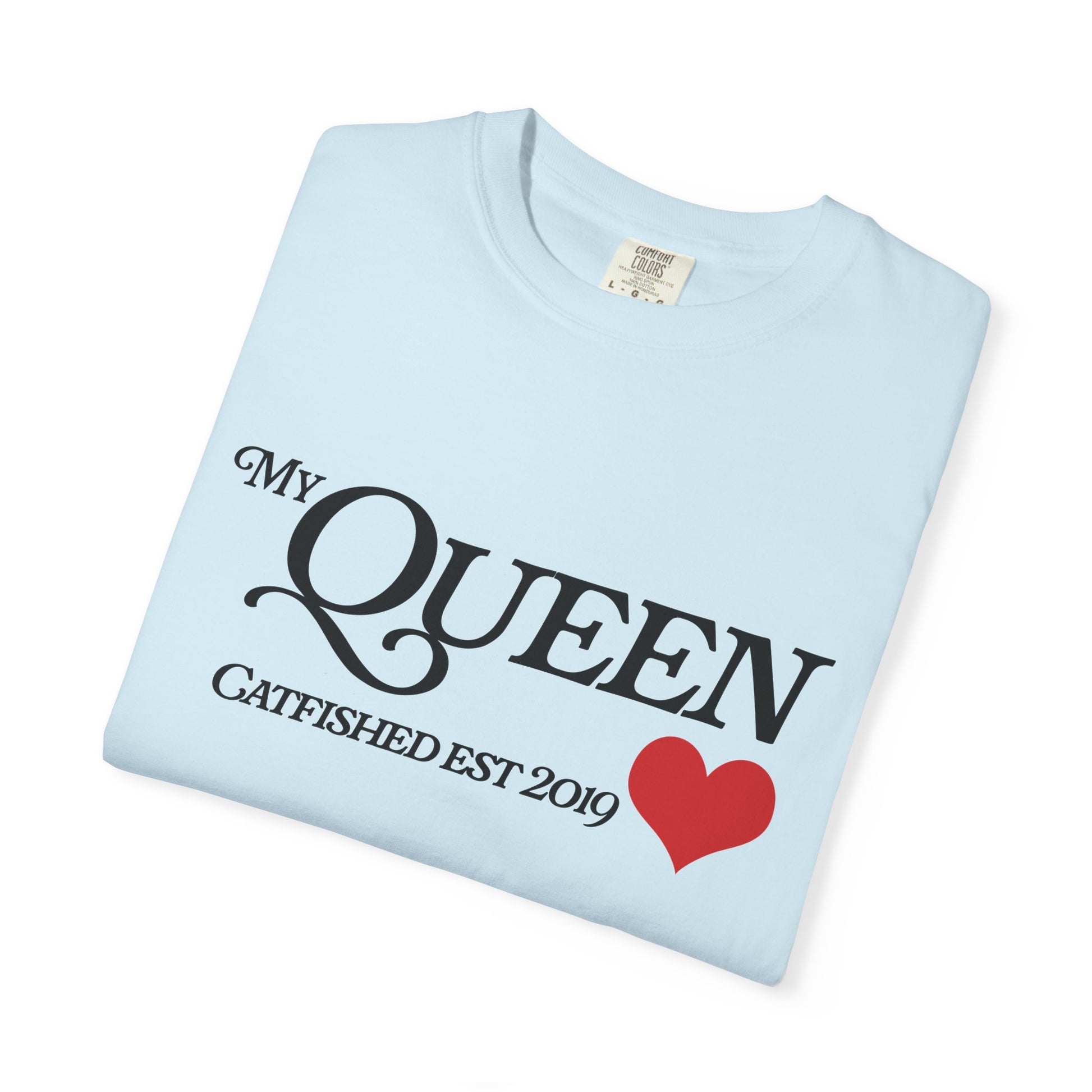Queen Catfish T-Shirt, Funny Gift for Her, Gift for Girlfriend, Custom Shirt, Birthday Gift, Unisex T-Shirt