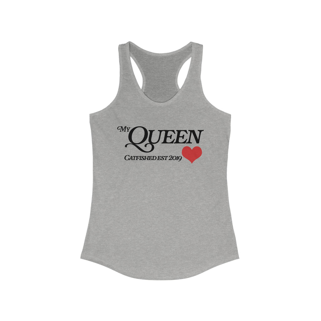 My Queen Racerback Tank Top: Perfect Gift for Birthdays, Anniversaries, Queen Lovers, and Casual Wear, Feminine Fashion, Workout Gear