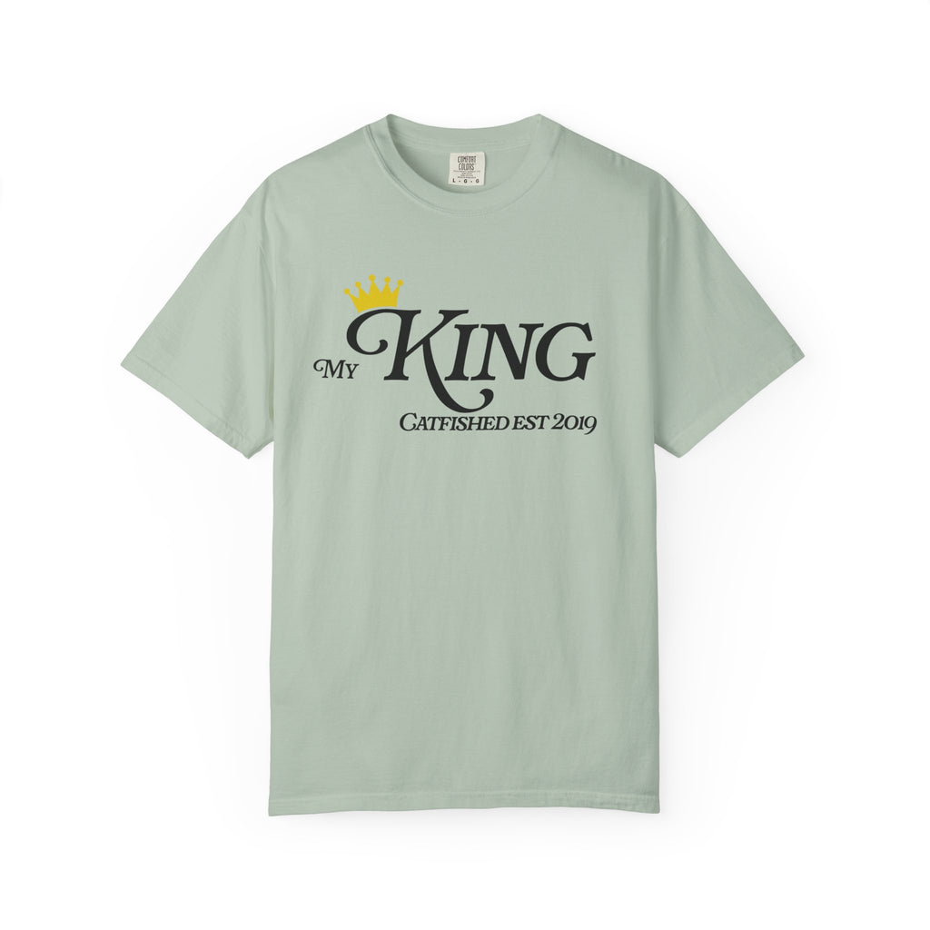 My King T-Shirt, Casual Gift for Him